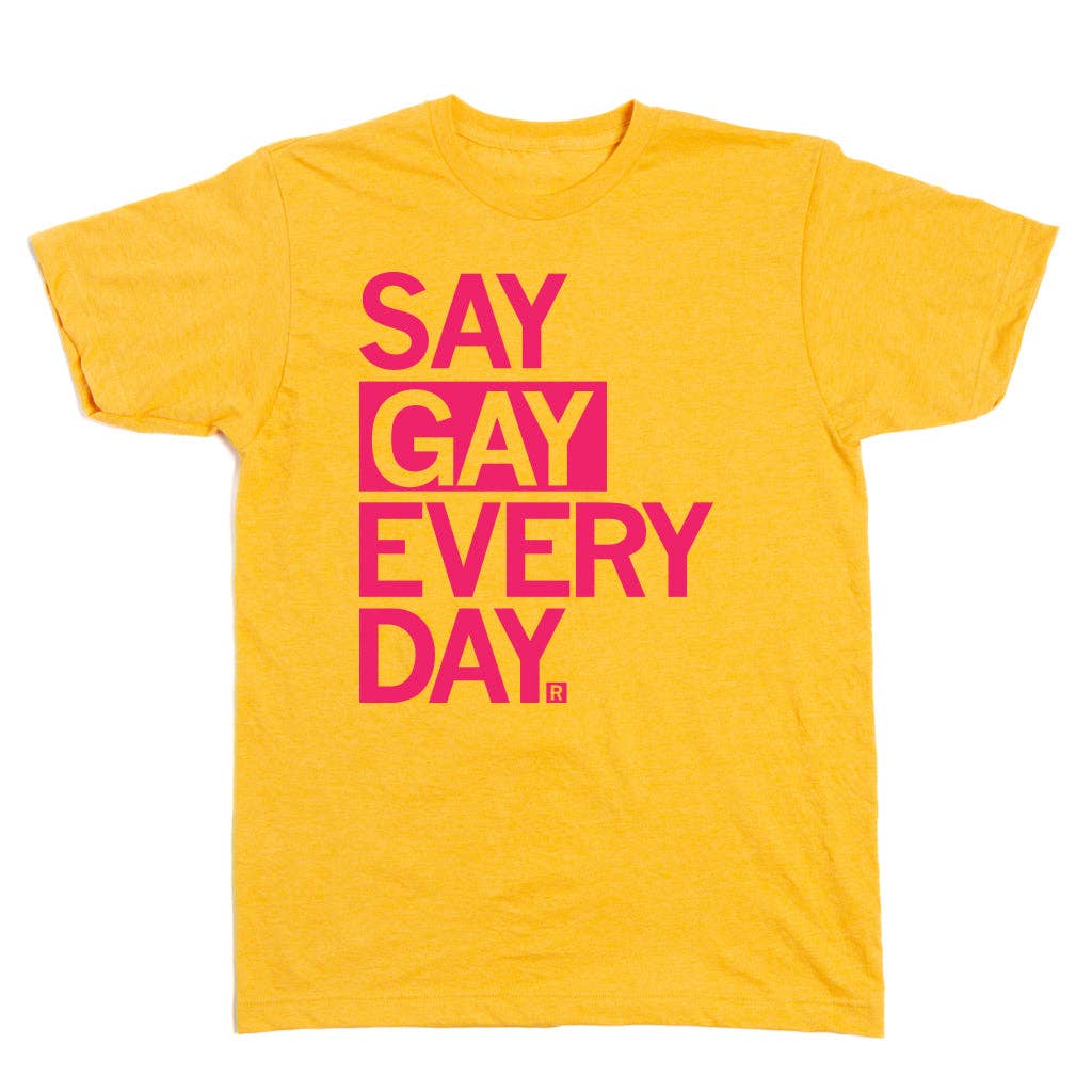 Say Gay Every Day T-Shirt - Las Ofrendas