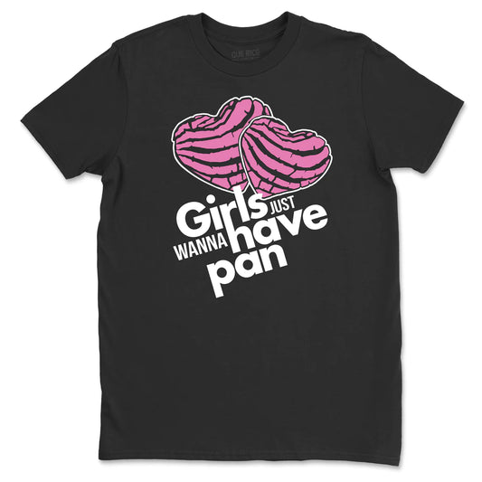Girls Just Wanna Have Pan T-shirt - Las Ofrendas