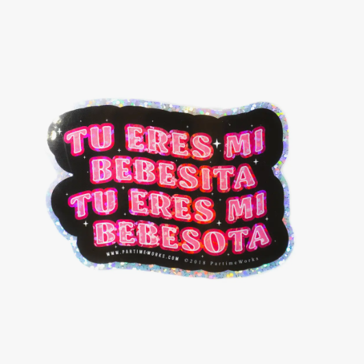Tu Bebesota 3" Sticker - Las Ofrendas