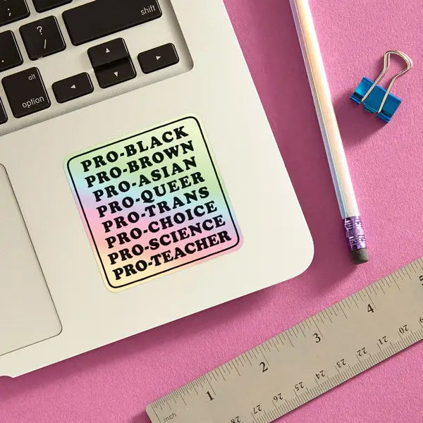 Pro-Black... Die Cut Sticker (Holographic) *pre-order* - Las Ofrendas