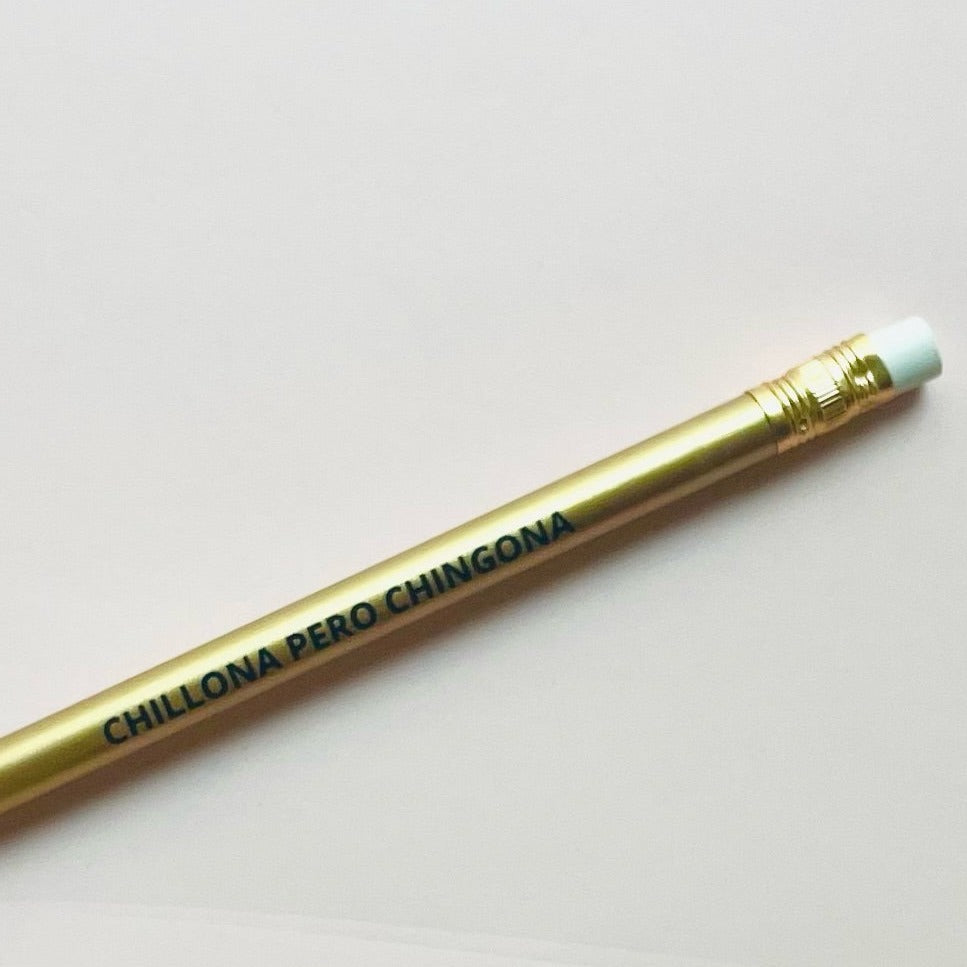 Chillona Pero Chingona Pencils - Las Ofrendas