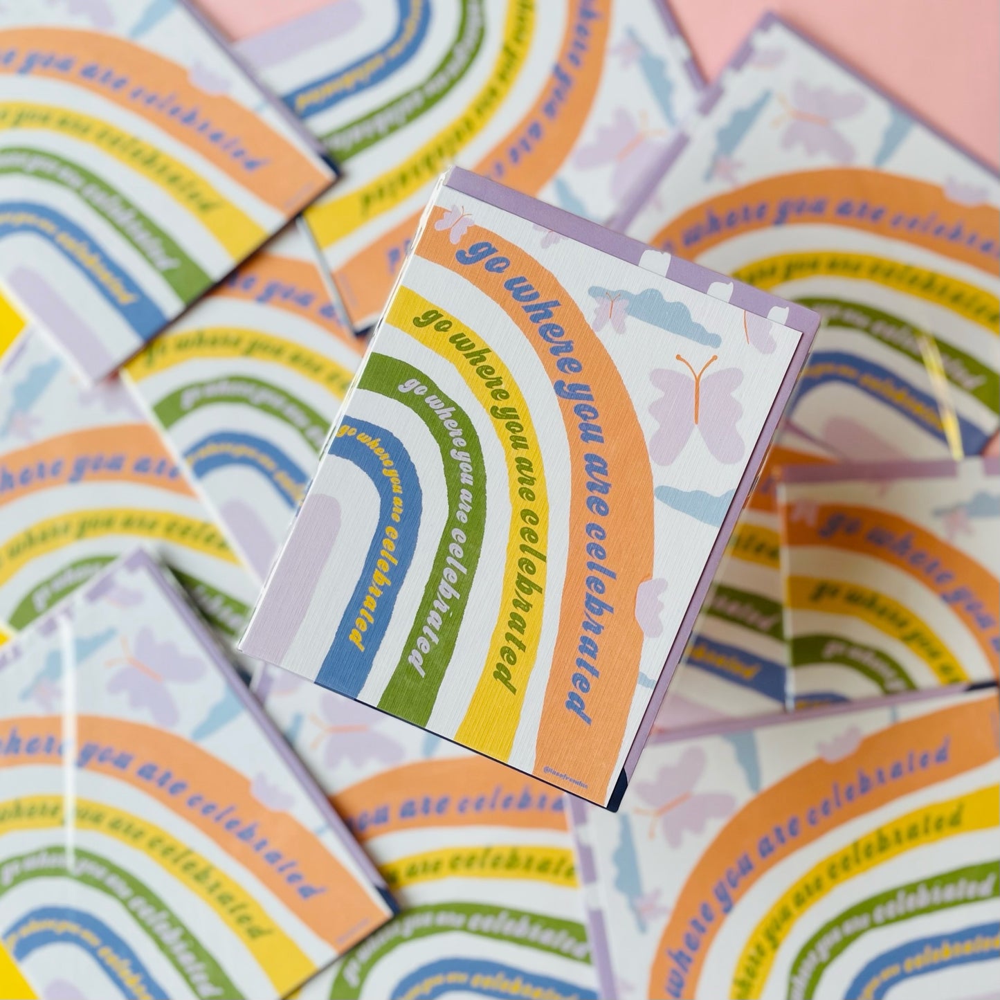 Go Where You are Celebrated Rainbow Greeting Card - Las Ofrendas