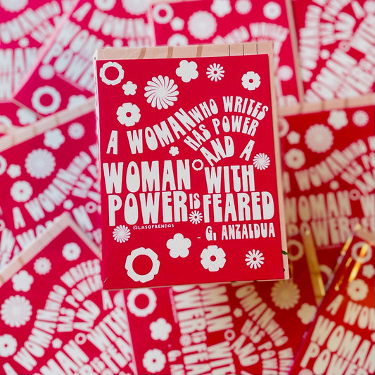 A women who writes has power and a women with power is feared - Gloria Anzaldua Quote Greeting Card - Las Ofrendas