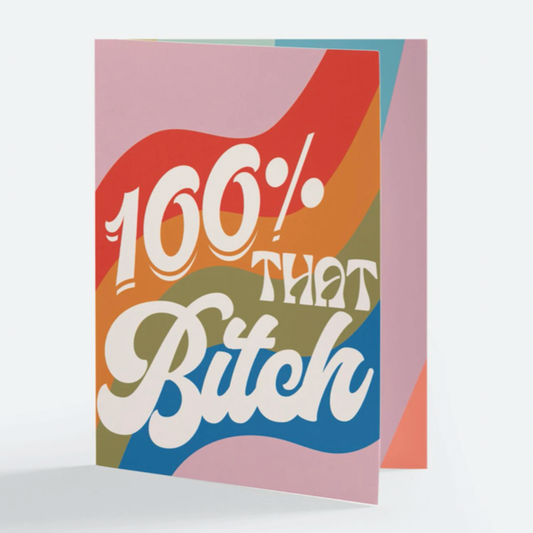 100 % That Bitch Lizzo Quote Greeting Card - Las Ofrendas 