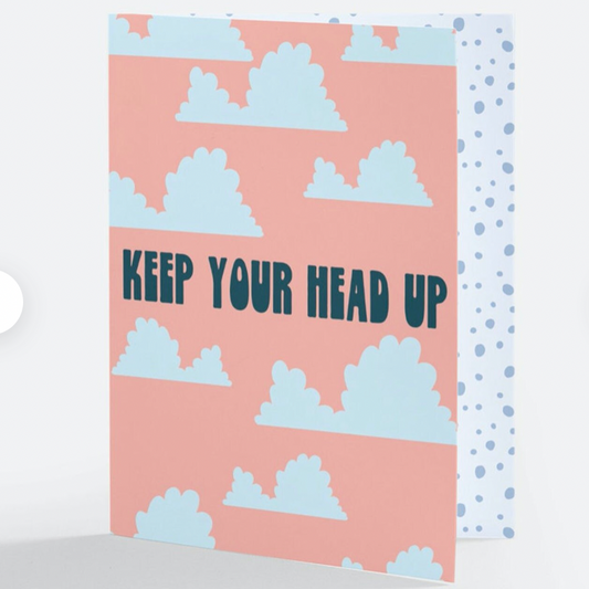 Keep Your Head Up cloud motif Greeting Card - Las Ofrendas