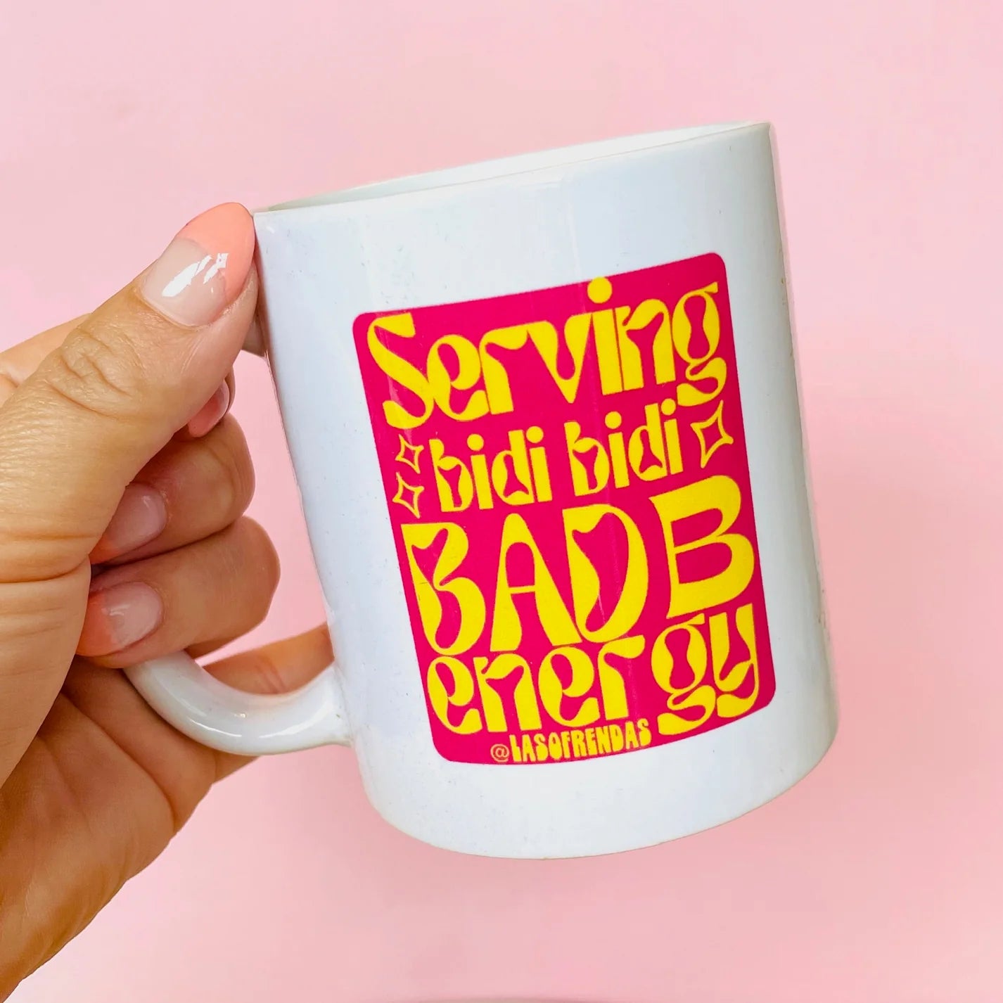 Bidi Bidi Bad B Energy Coffee or Tea Mug - Las Ofrendas