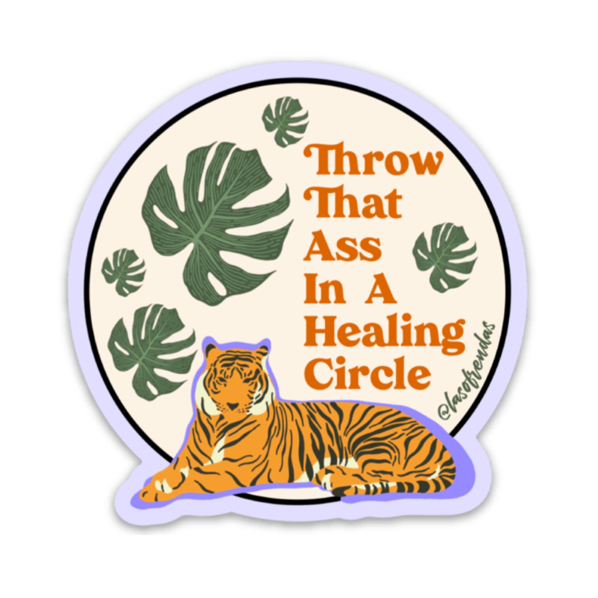 Throw that ass in a healing circle magnet - Las Ofrendas