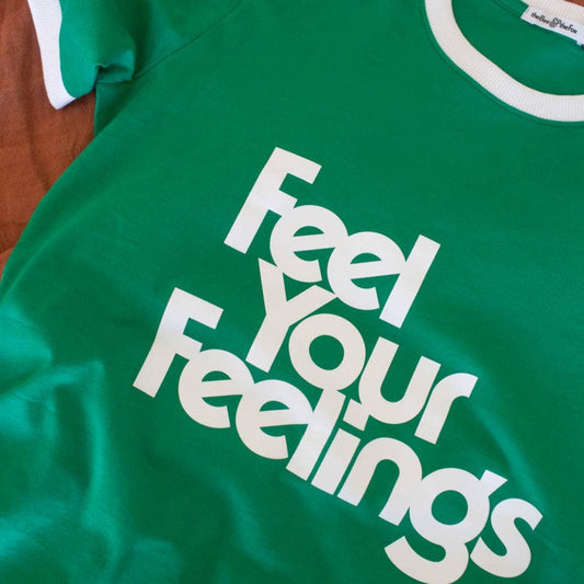 Feel Your Feelings (green) | Fitted Ringer - Las Ofrendas 