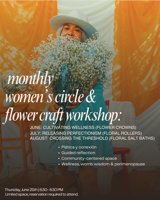 Monthly Women’s Circle & Flower Craft Workshop
