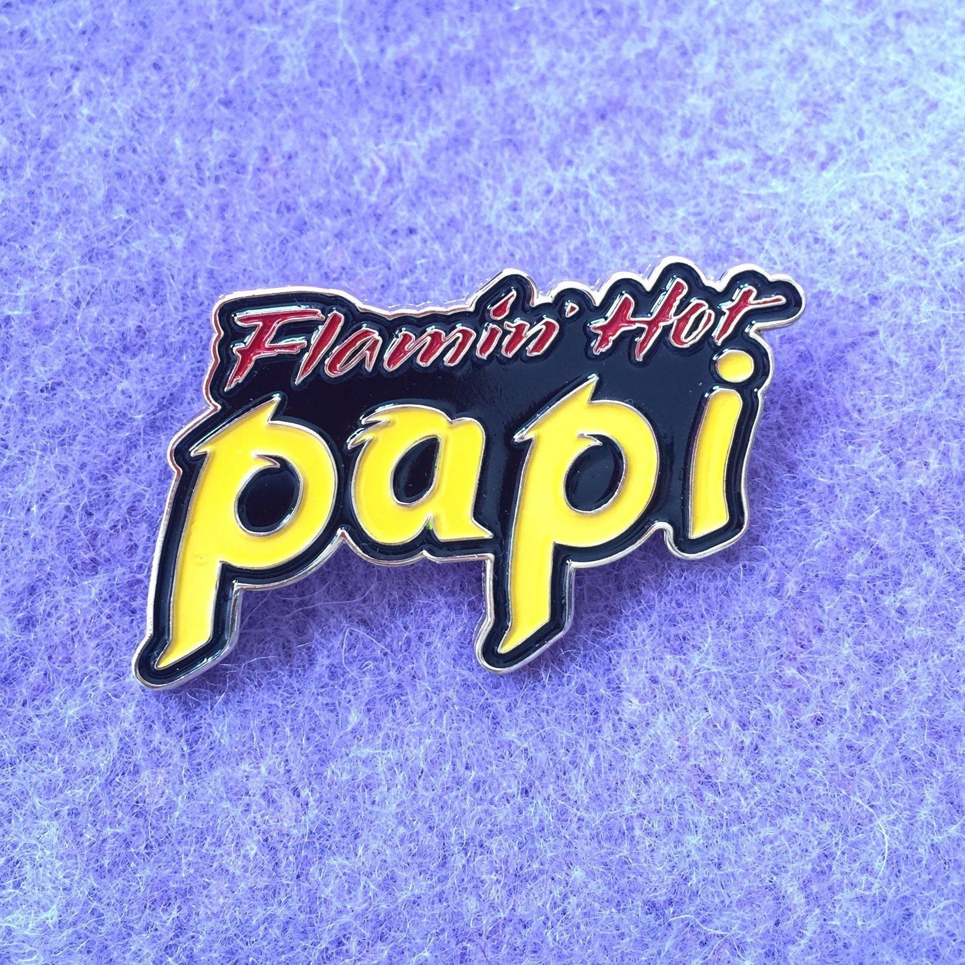 Flamin Hot Papi Pin | Las Ofrendas