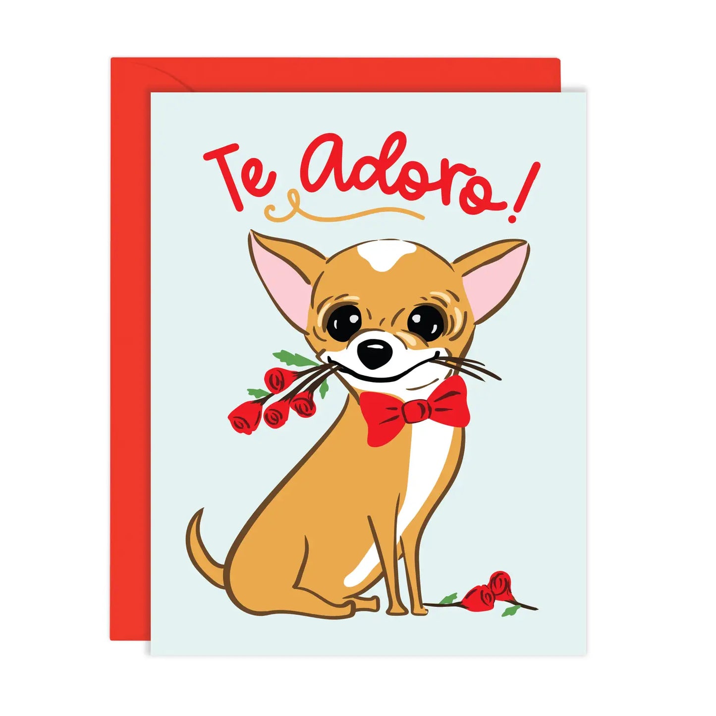 Te Adoro - Chihuahua Love Card in Spanish (A2)  *pre-order* - Las Ofrendas 