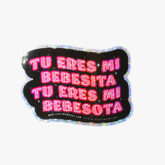 Tu Bebesota 3" Sticker - Las Ofrendas 