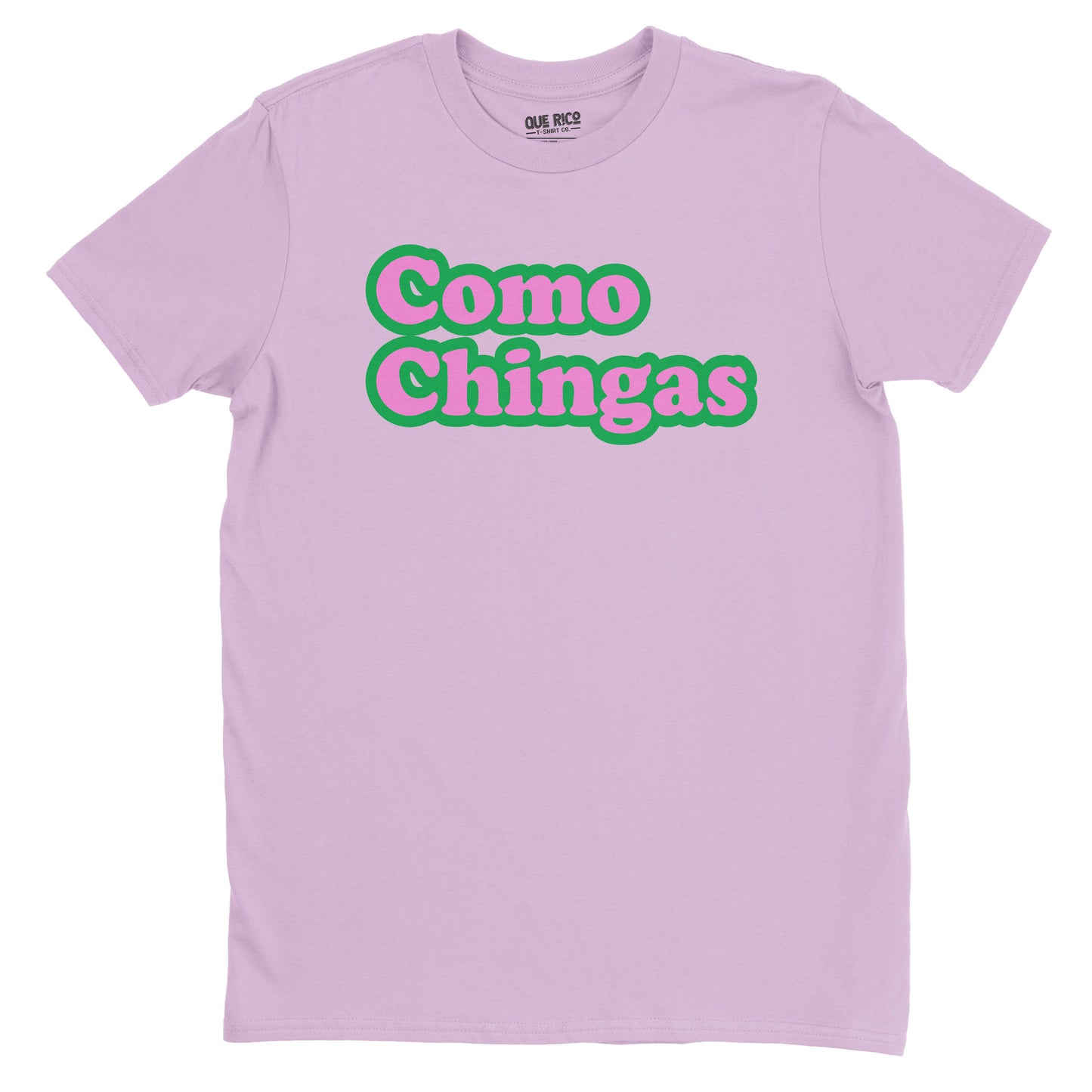 Como Chingas T-shirt