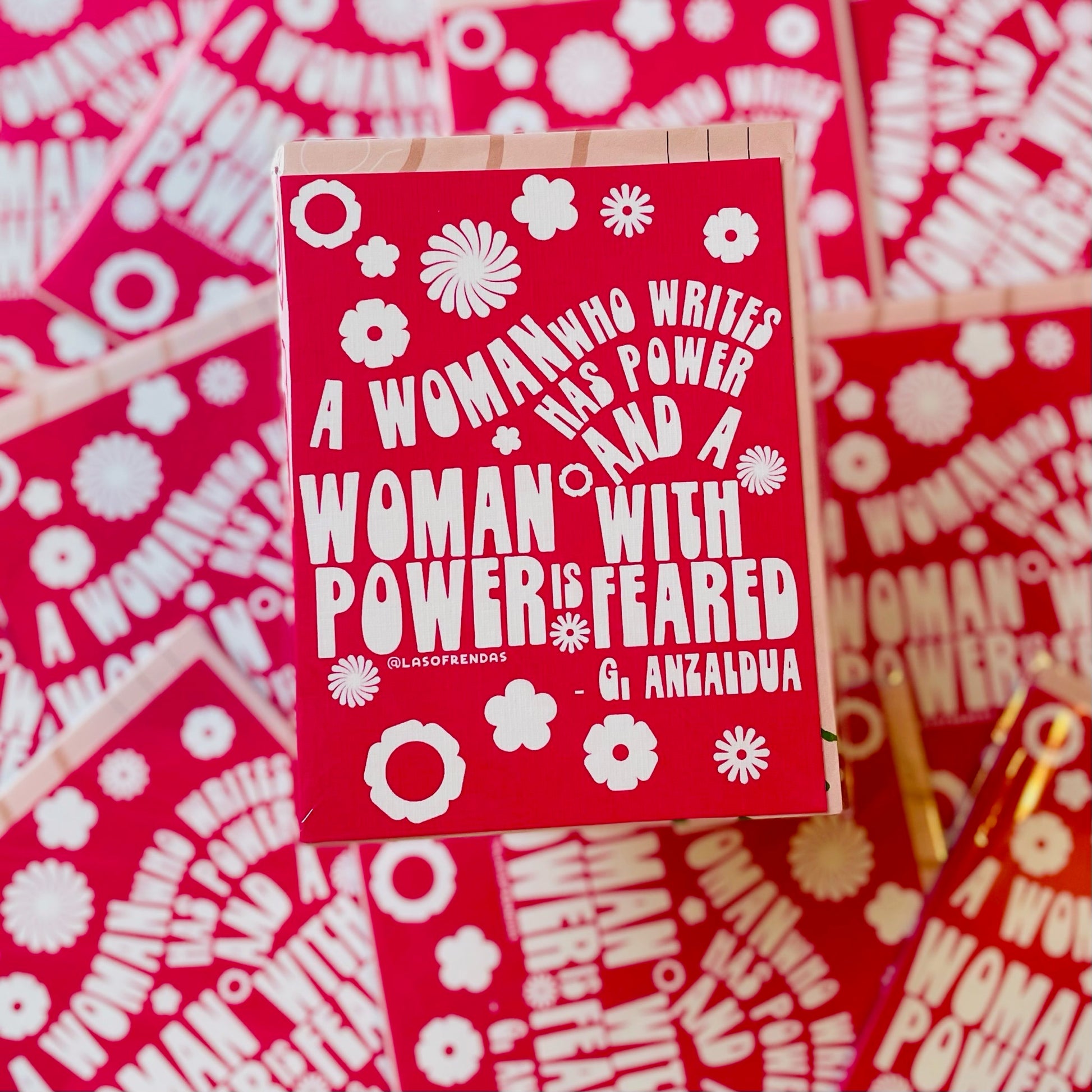 A women who writes has power and a women with power is feared - Gloria Anzaldua Quote Greeting Card - Las Ofrendas 