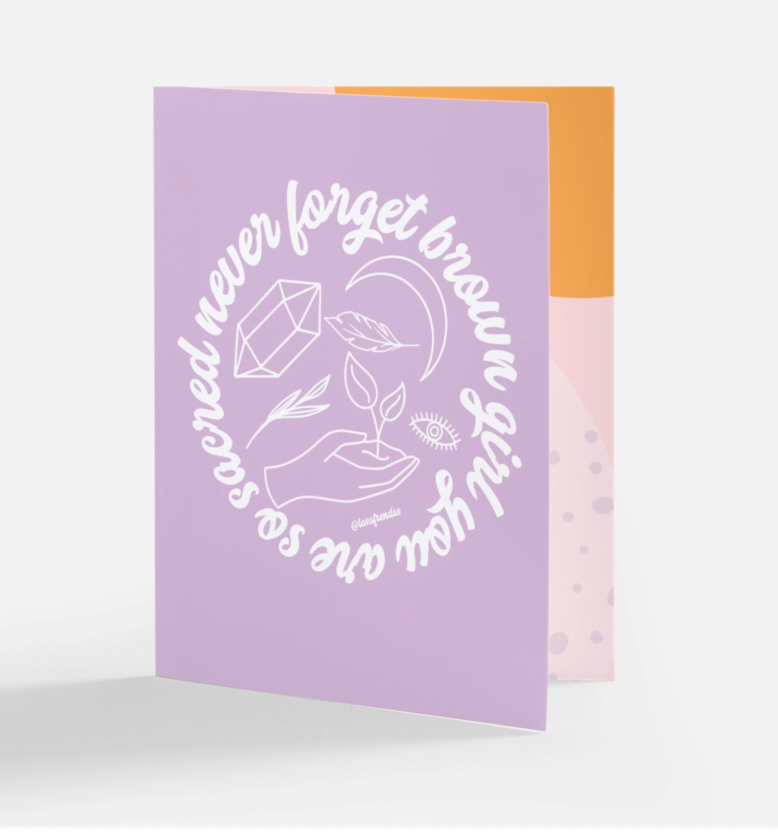Never Forget Brown Girl  You are So Sacred Greeting Card - Las Ofrendas 