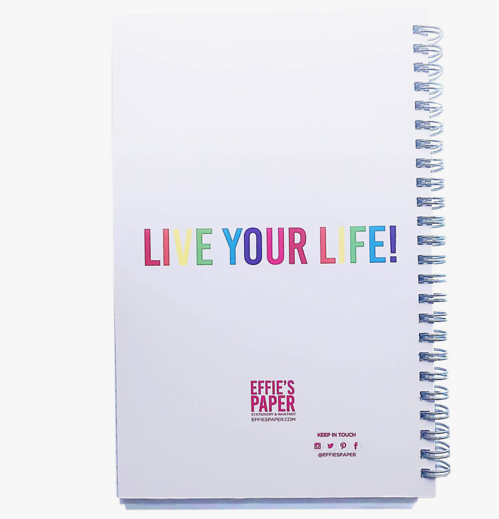 Live Your Life! Notebook Journal