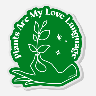 Plants Are My Love Language Button - Las Ofrendas 