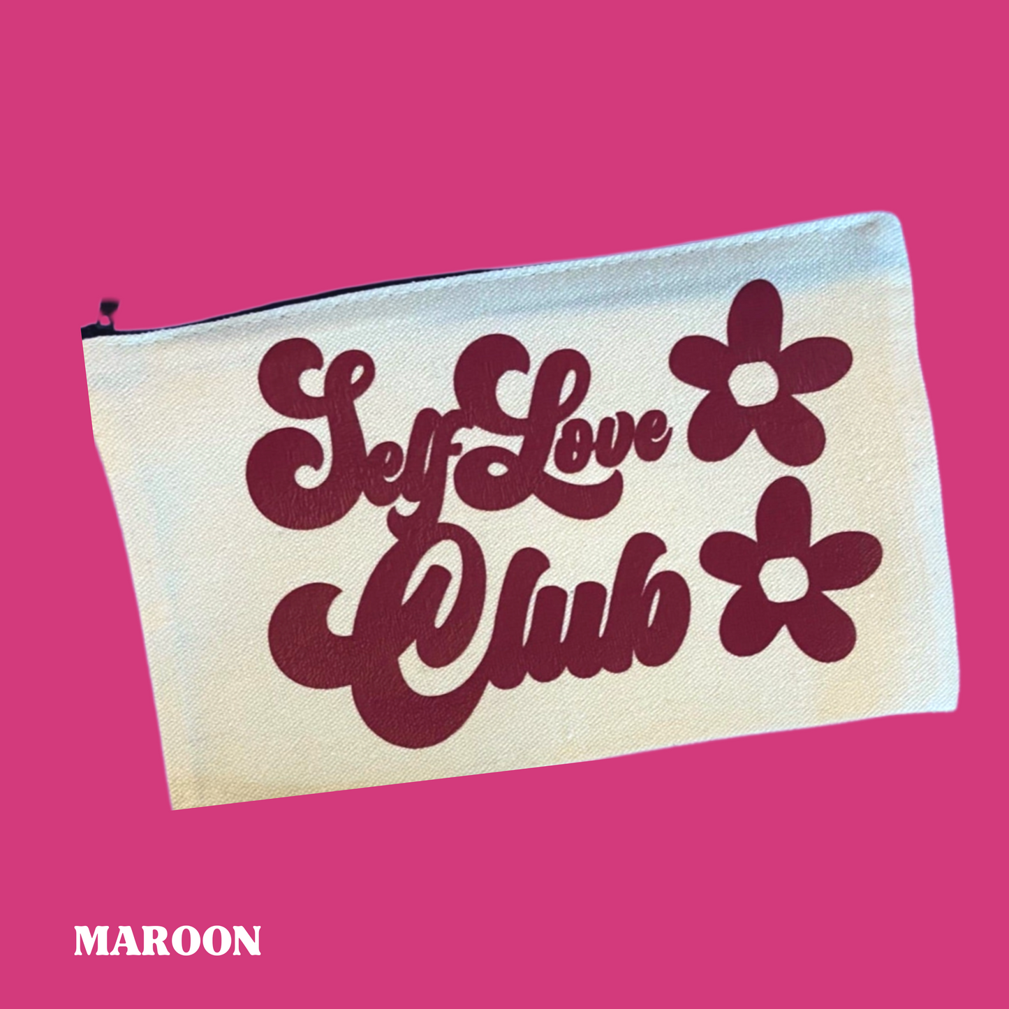 Self Love Club Cosmetic Bag