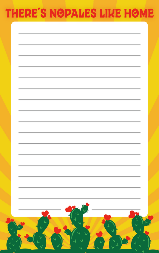 There's Nopales Like Home Notepad