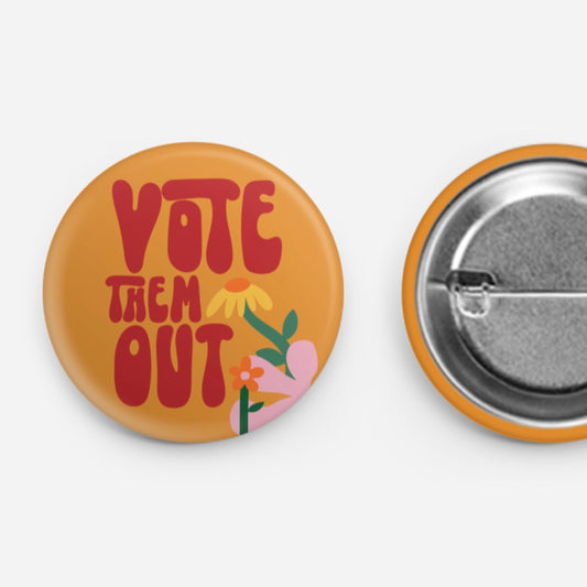 Vote them out button - Las Ofrendas 